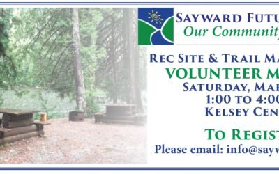Sayward Futures Society Recreation Site And Trail Maintenance Volunteer Meeting – March 1st