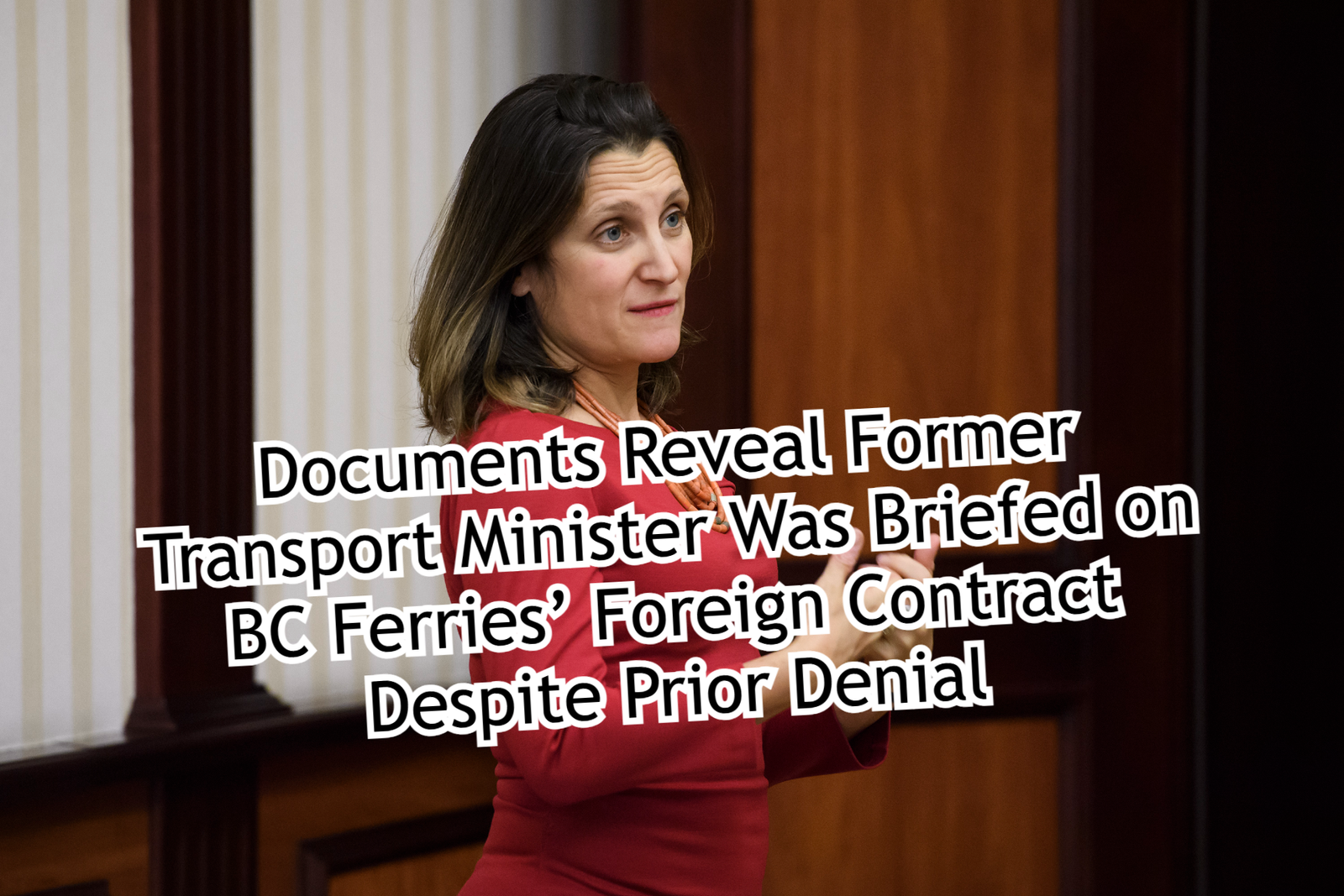 Documents Reveal Former Transport Minister Was Briefed on BC Ferries’ Foreign Contract Despite Prior Denial