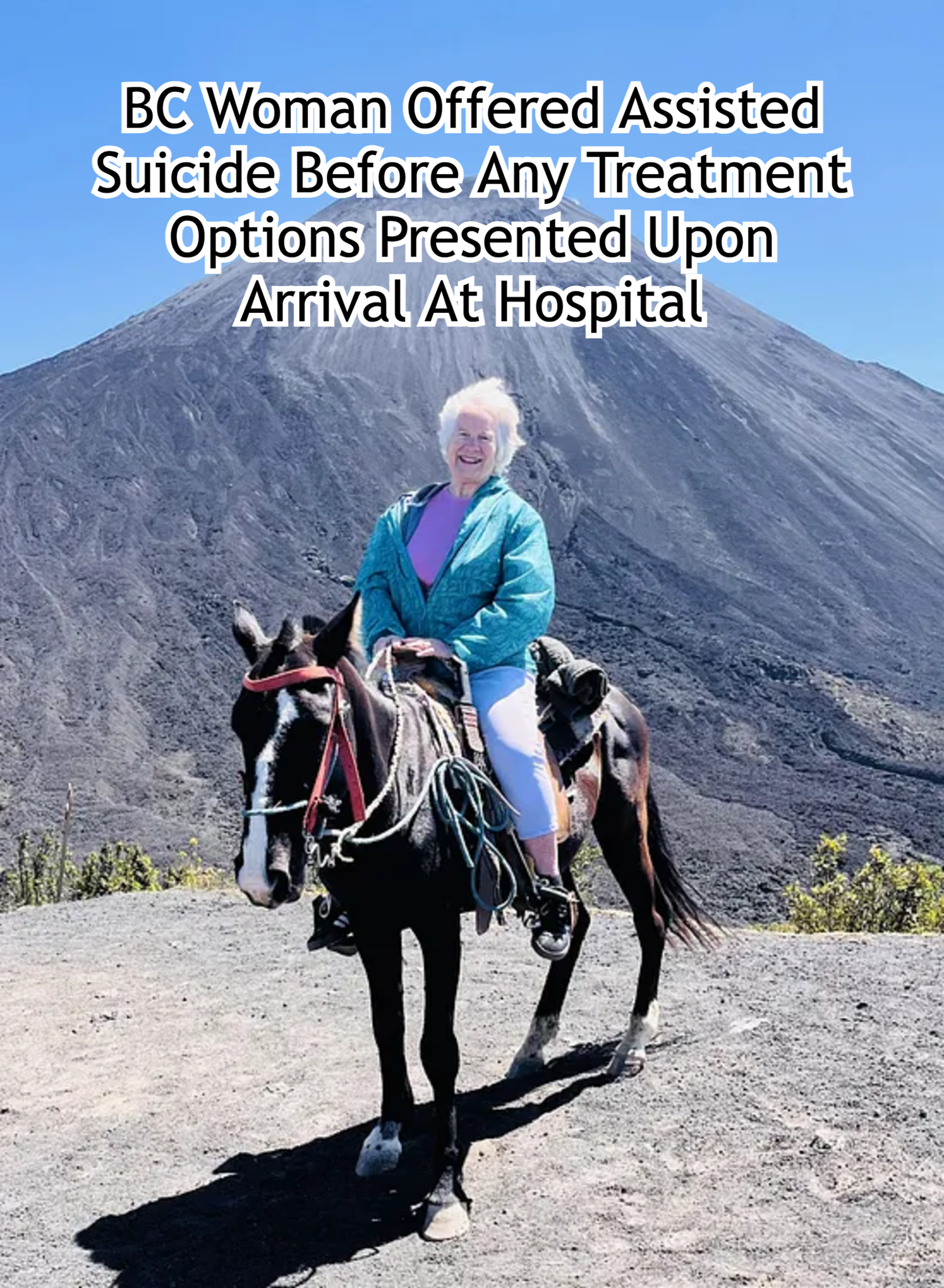 BC Woman Offered Assisted Suicide Before Any Treatment Options Presented Upon Arrival At Hospital