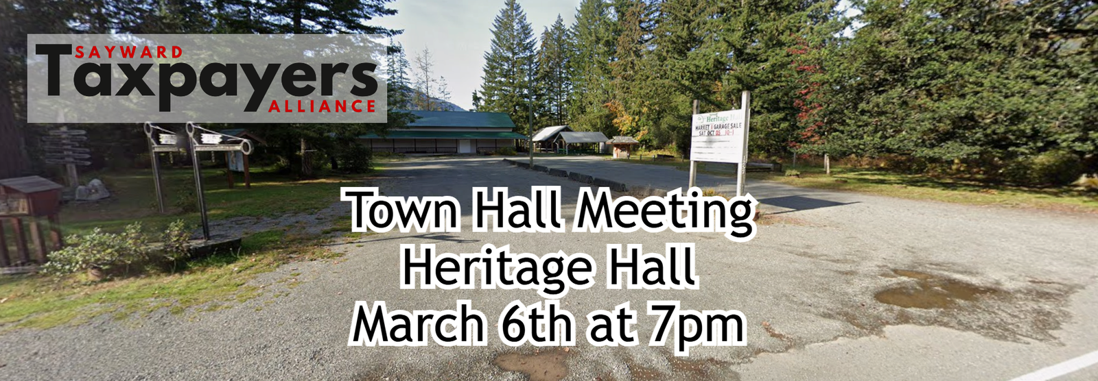 Sayward Taxpayers Alliance Town Hall Meeting