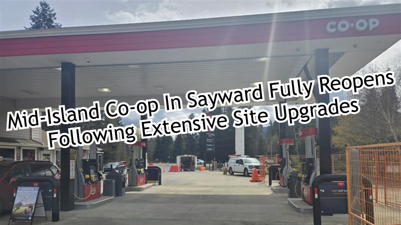 Mid Island Co-op In Sayward Fully Reopens Following Extensive Site Upgrades
